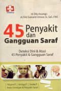 45 Penyakit dan gangguan saraf (Deteksi dini dan atasi 45 penyakit & gangguan saraf)