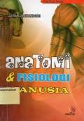 Anatomi & Fisiologi Manusia