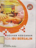 Asuhan Kebidanan Pada Ibu Bersalin
