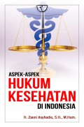 Aspek-aspek Hukum Kesehatan di Indonesia