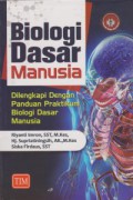 Biologi Dasar Manusia & Pengantar Asuhan Kebidanan