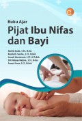 Buku Ajar Pijat Ibu Nifas dan Bayi