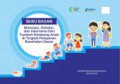 Buku Bagan : Stimulasi, Deteksi, dan Intervensi Dini Tumbuh Kembang Anak Di Tingkat Pelayanan Kesehatan Dasar