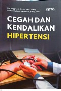 Cegah dan Kendalikan Hipertensi