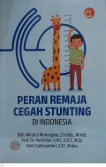 Peran Remaja Cegah Stunting di Indonesia