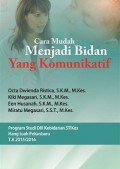 Cara Mudah Menjadi Bidan yang Komunikatif