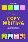 Copy Writing : Melejitkan Jualan Online dengan Kalimat yang Membujuk