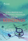 Etika Profesi dan Perundangan-undangan dalam Kebidanan