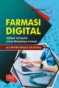 Farmasi Digital : Aplikasi Komputer untuk Mahasiswa Farmasi
