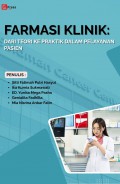 Farmasi Klinik : Dari Teori Ke Praktik dalam Pelayanan Pasien