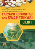 Farmasi Komunitas dan Swamedikasi Jilid 1