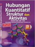 Hubungan Kuantitatif Struktur dan Aktivitas Aplikasi CADD, LBDD : QSAR Desain Molekul Antiinflamasi dan Desain Molekul Antikanker Kolon