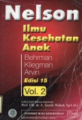 Ilmu Kesehatan Anak : Nelson (Vol 2 ed. 15)