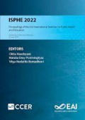 ISPHE 2022 : Proceedings Of The 6th International Seminar on Public Health and Education