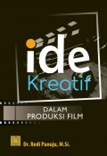 Ide Kreatif dalam Produksi Film