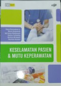 Keselamatan Pasien & Mutu Keperawatan