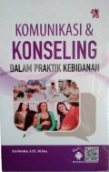 Komunikasi & Konseling dalam Praktikk Kebidanan
