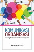 Komunikasi Organisasi: Strategi Komunikasi dan Kepemimpinan Buku 2