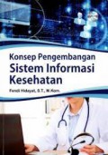 Konsep Pengembangan Sistem Informasi Kesehatan