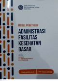 Modul Praktikum Administrasi Fasilitas Kesehatan Dasar