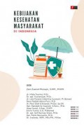Kebijakan Kesehatan Masyarakat di Indonesia