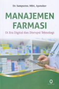 Manajemen Farmasi Di Era Digital dan Disrupsi Teknologi