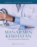Manajemen Kesehatan Teori dan Praktik di Puskesmas