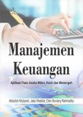 Manajemen Keuangan: Aplikasi pada Usaha Mikro, Kecil dan Menengah