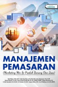 Manajemen Pemasaran (Marketing MIx 7P Produk Barang dan Jasa)