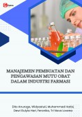 Manajemen Pembuatan dan Pengawasan Mutu Obat dalam Industri Farmasi