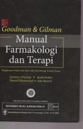 Goodman & Gilman : Manual Farmakologi dan Terapi