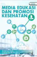 Media Edukasi dan Promosi Kesehatan