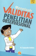 Menelaah Validitas Penelitian Observasional