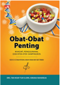 Obat-Obat Penting : Khasiat, Penggunaan, dan Efek-efek Sampingnya