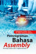 Pemrograman Bahasa Assembly Konsep Dasar dan Implementasi