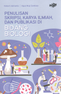 Penulisan Skripsi, Karya Ilmiah, dan Publikasi di Bidang Biologi