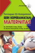 Persiapan Uji Kompetensi Seri Keperawatan Maternitas