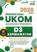 Prediksi Soal UKOM Mahasiswa D3 Keperawatan 2026