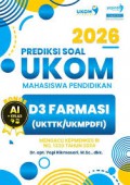 Prediksi Soal UKOM Mahasiswa Pendidikan D3 Farmasi (UKTTK/UKMPDFI)