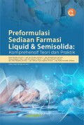 Preformulasi Sediaan Farmasi Liquid & Semidolida : Komprehensif Teori dan Praktik