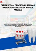 Farmasetika : Prinsip dan Aplikasi dalam Pengembangan Produk Farmasi