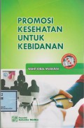 Promosi Kesehatan Untuk Kebidanan