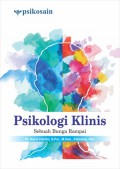 Psikologi Klinis: Sebuah Bunga Rampai