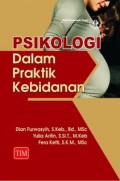 Psikologi dalam Praktik Kebidanan