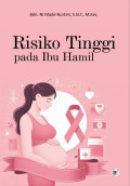 Risiko Tinggi pada Ibu Hamil
