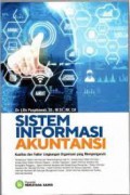 Sistem Informasi Akuntansi : Kualitas dan Faktor Lingkungan Organisasi yang Mempengaruhi