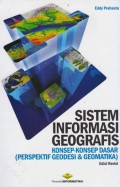 Sistem Informasi Geografis Konsep-konsep Dasar (Perspektif Geodesi & Geometrika)
