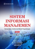 Sistem Informasi Manajemen : Konsep Dasar, Analisis danMetode Pengembangan