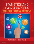 Statistics and Data Analytics for Health Data Management