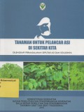 Tanaman Untuk Pelancar ASI di Sekitar Kita